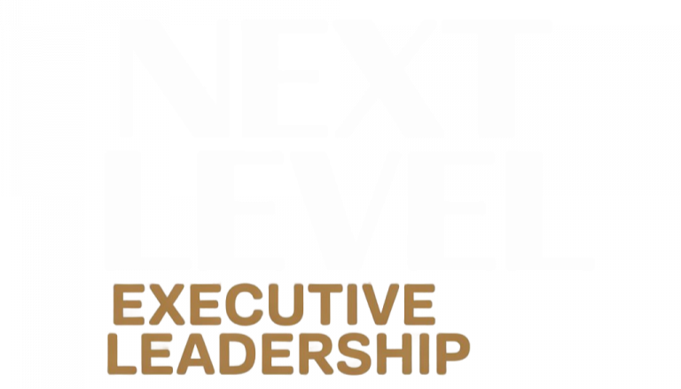 Next Level Executive Leadership
